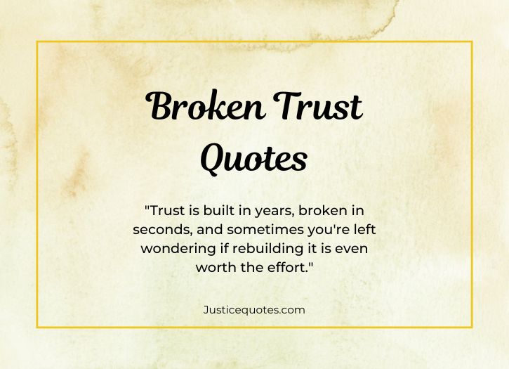Broken Trust Quotes